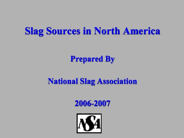 Slag Sources in North America