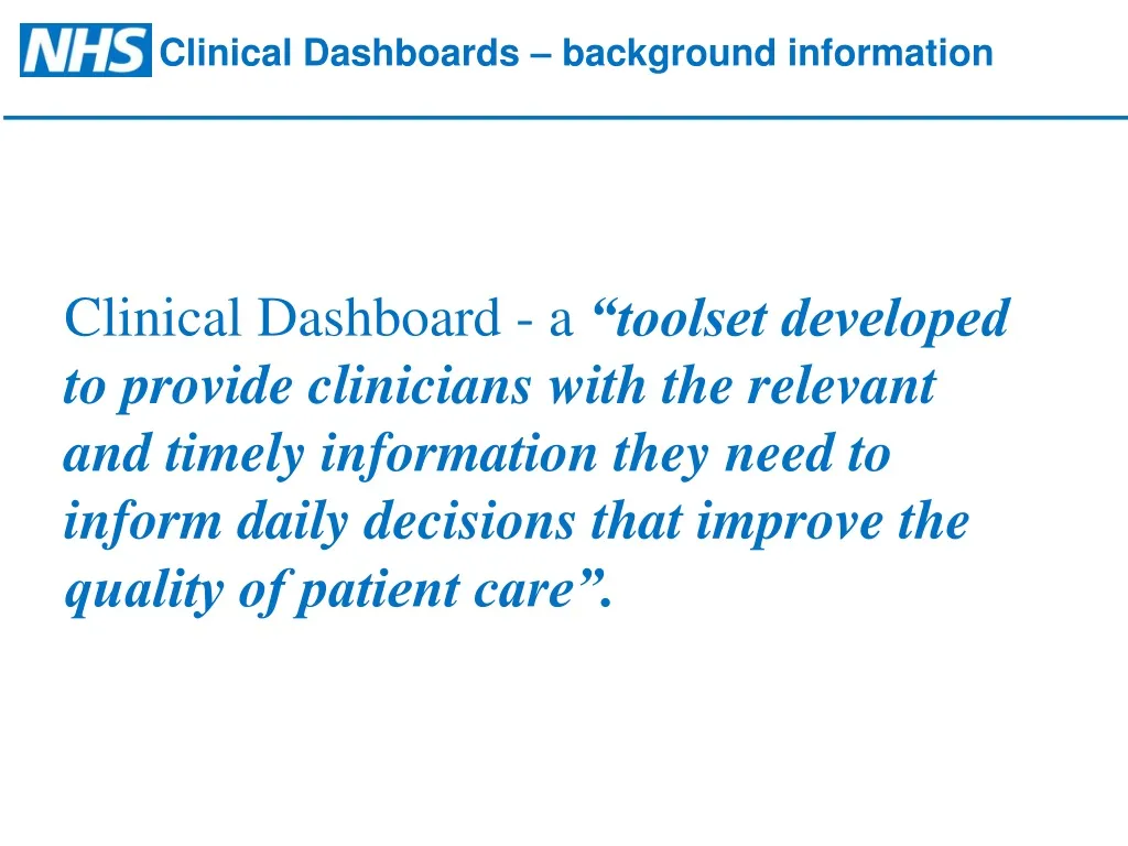 clinical dashboards background information