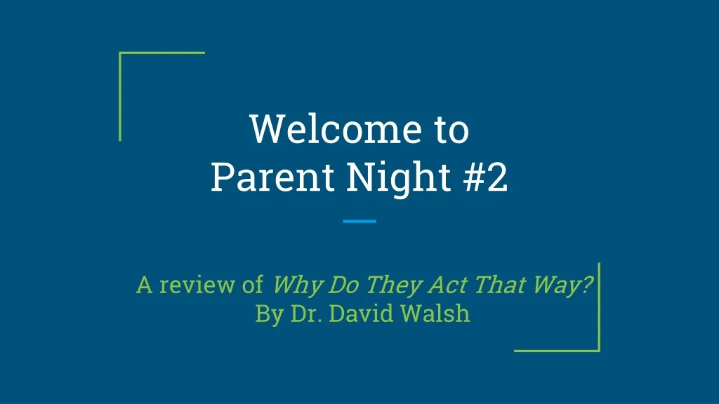 welcome to parent night 2