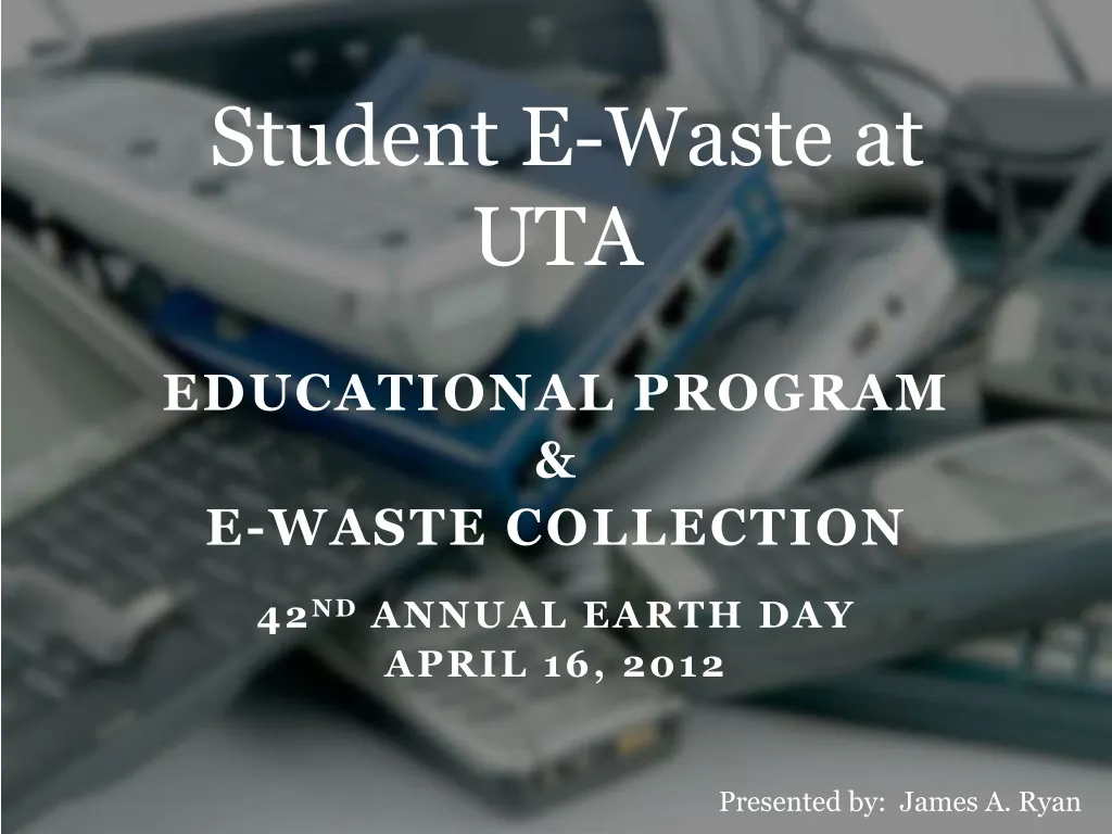 student e waste at uta