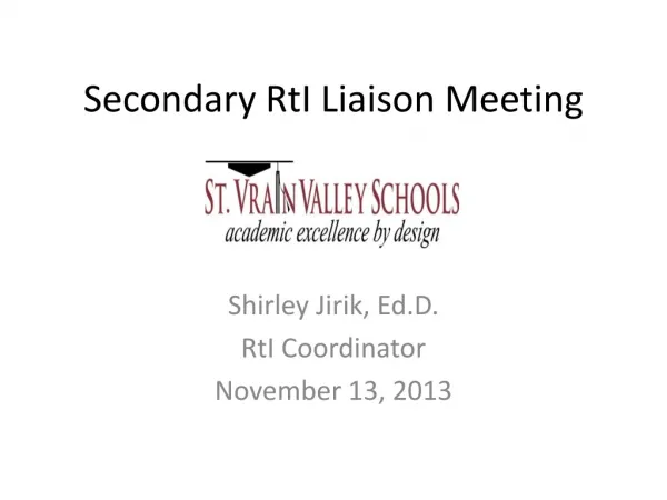 Secondary RtI Liaison Meeting