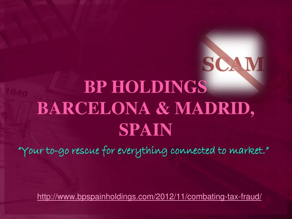 bp holdings barcelona madrid spain