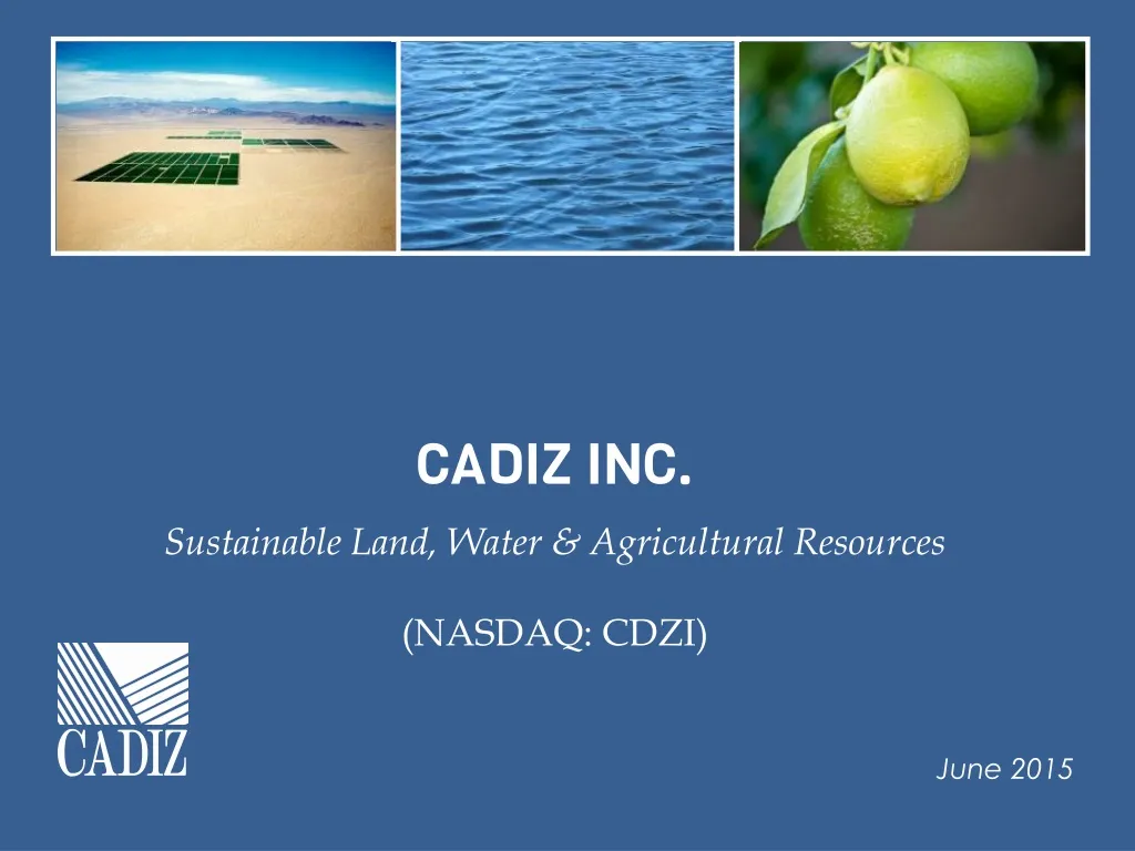 cadiz inc sustainable land water agricultural