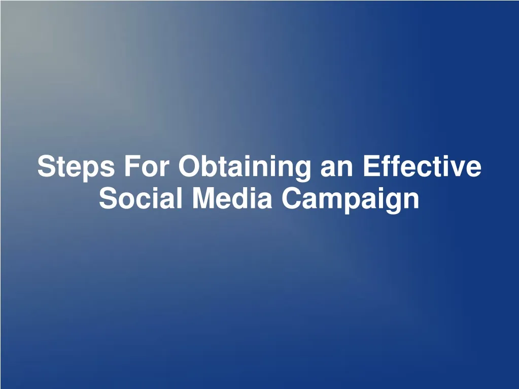 steps for obtaining an effective social media