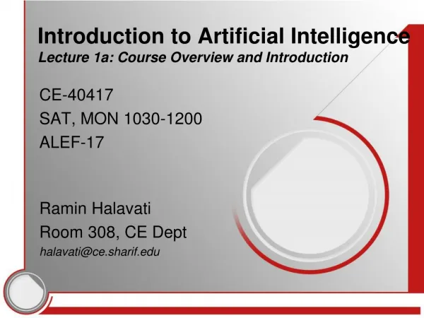 Introduction to Artificial Intelligence Lecture 1a: Course Overview and Introduction