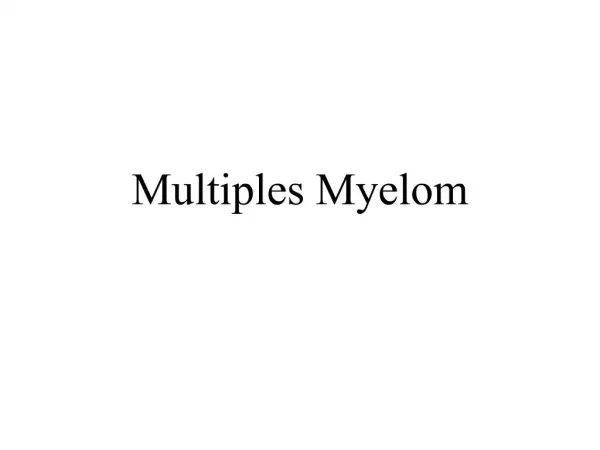 Multiples Myelom