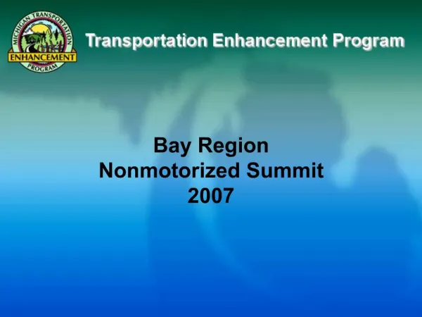 Bay Region Nonmotorized Summit 2007
