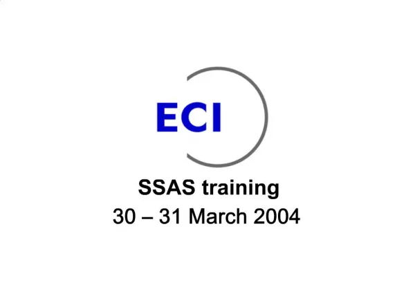 SSAS training 30 31 March 2004