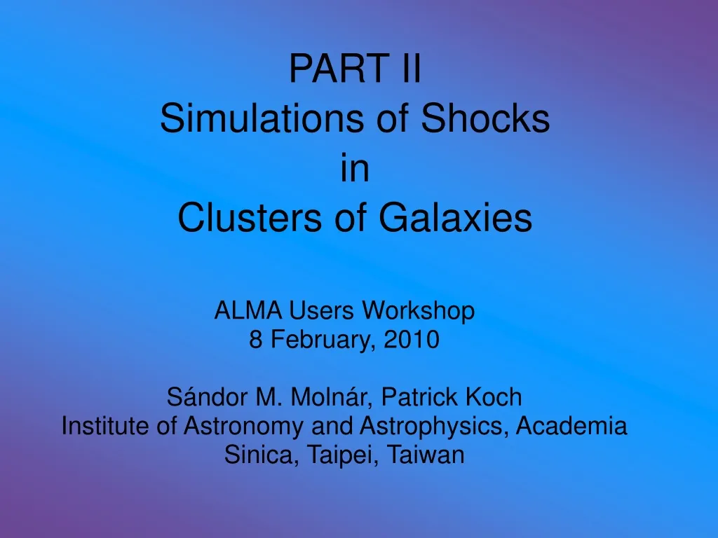 part ii simulations of shocks in clusters of galaxies