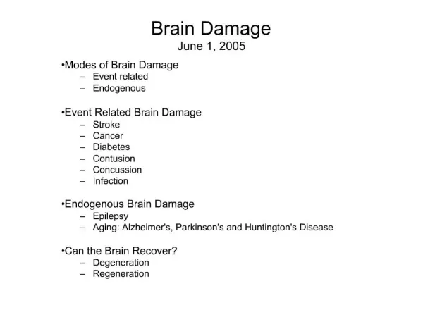 Brain Damage June 1, 2005