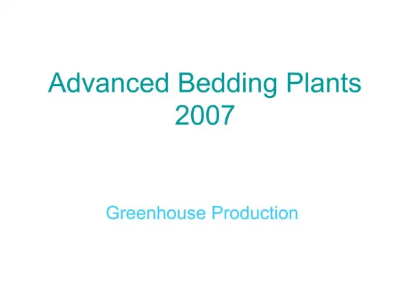 Advanced Bedding Plants 2007