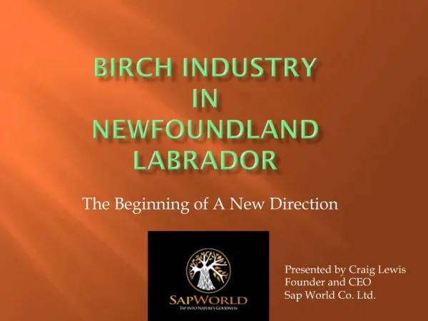 Birch Industry in Newfoundland Labrador