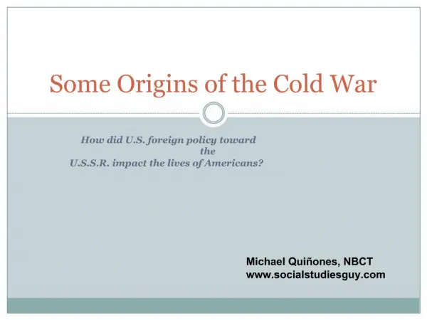 Some Origins of the Cold War