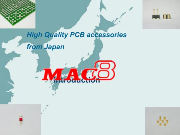 High Quality PCB accessories from Japan