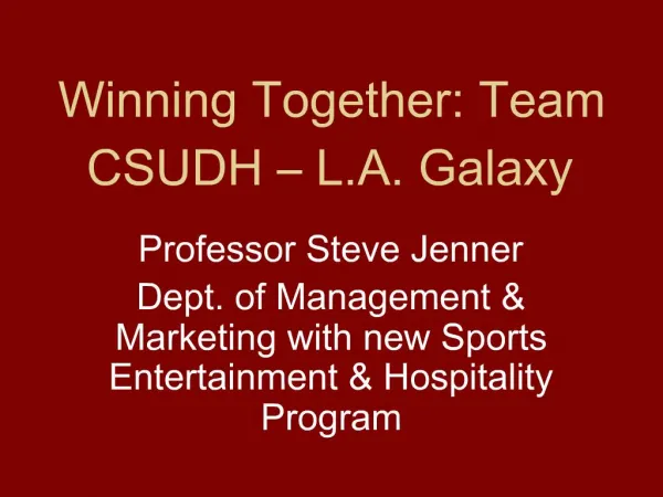 Winning Together: Team CSUDH L.A. Galaxy