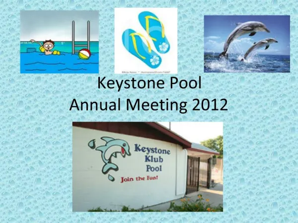 Keystone Pool Annual Meeting 2012