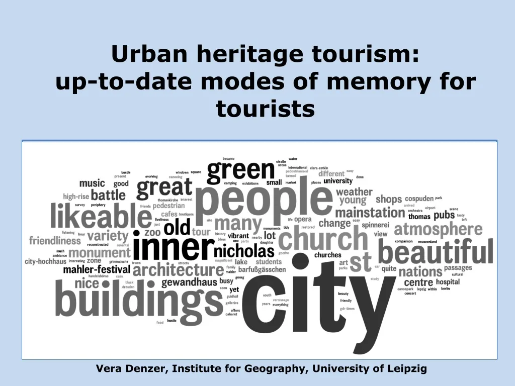 urban heritage tourism up to date modes of memory