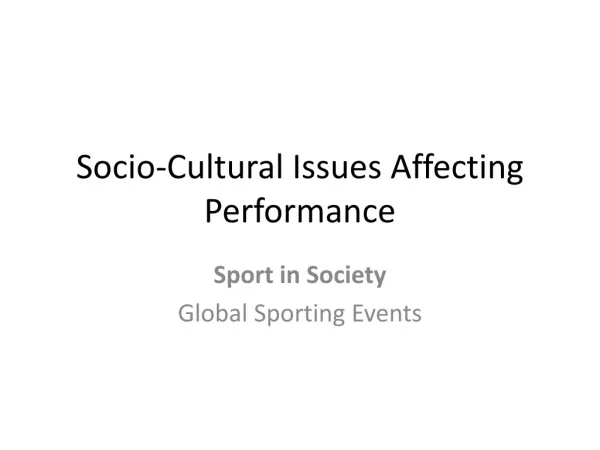Socio-Cultural Issues Affecting Performance