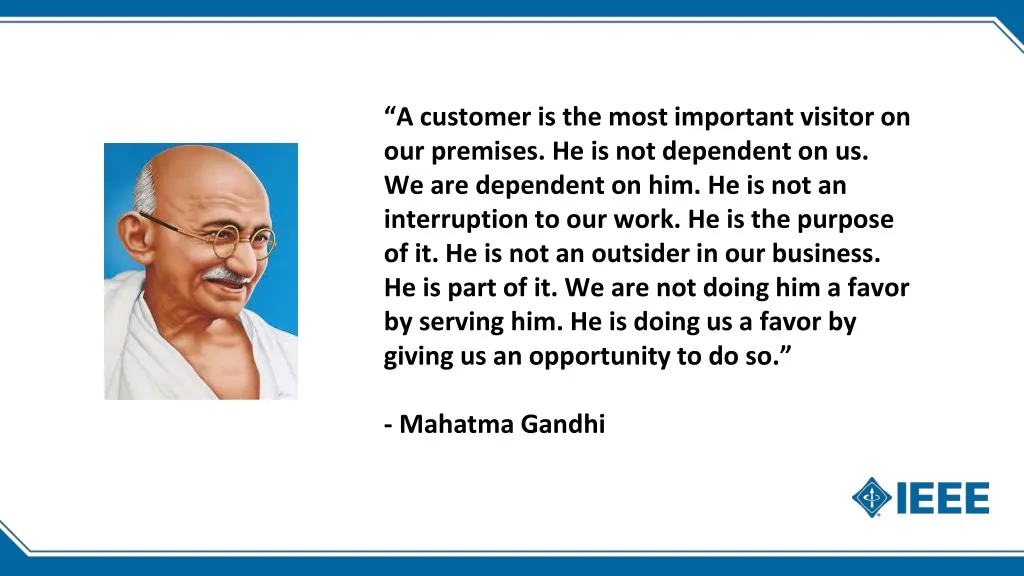 a customer is the most important visitor