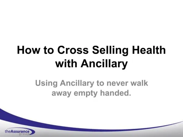 How to Cross Selling Health with Ancillary