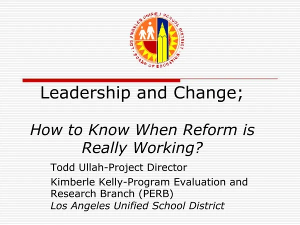 Leadership and Change; How to Know When Reform is Really Working