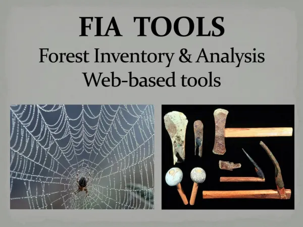 FIA TOOLS Forest Inventory &amp; Analysis Web-based tools