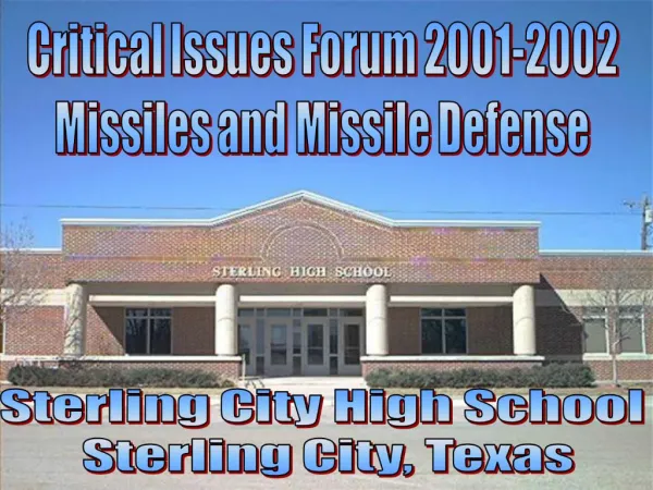 Critical Issues Forum 2001-2002 Missiles and Missile Defense