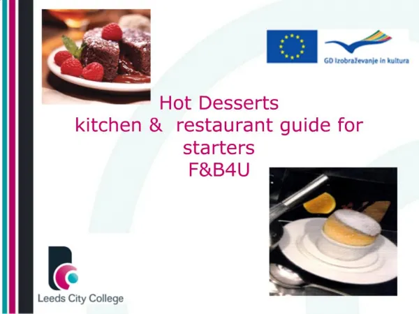 Hot Desserts kitchen restaurant guide for starters FB4U