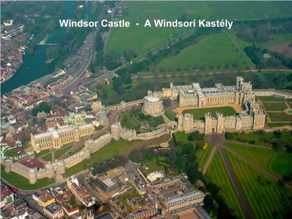 Windsor Castle - A Windsori Kast ly