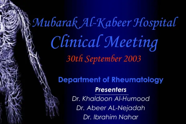 Mubarak Al-Kabeer Hospital Clinical Meeting 30th September 2003
