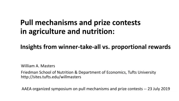 William A. Masters Friedman School of Nutrition &amp; Department of Economics, Tufts University