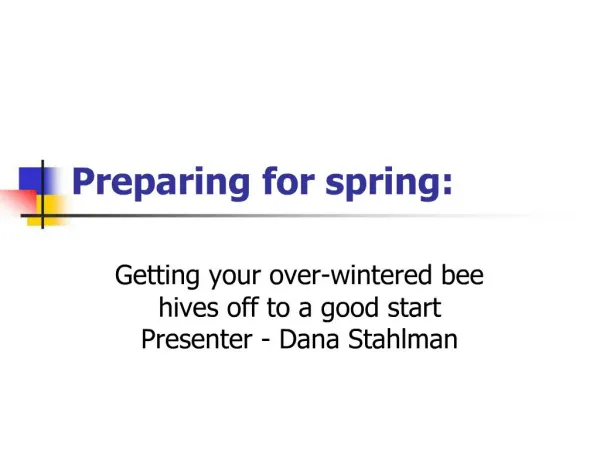 Preparing for spring:
