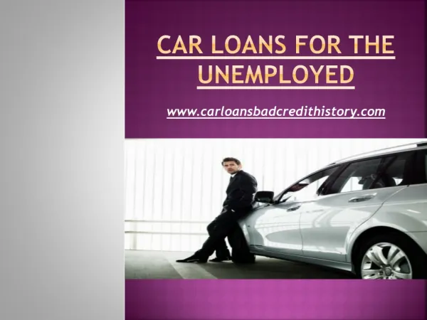 Car loans for the unemployed