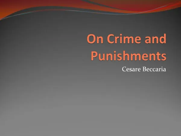 On Crime and Punishments