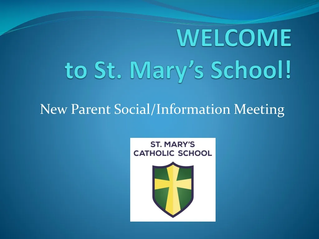 welcome to st mary s school