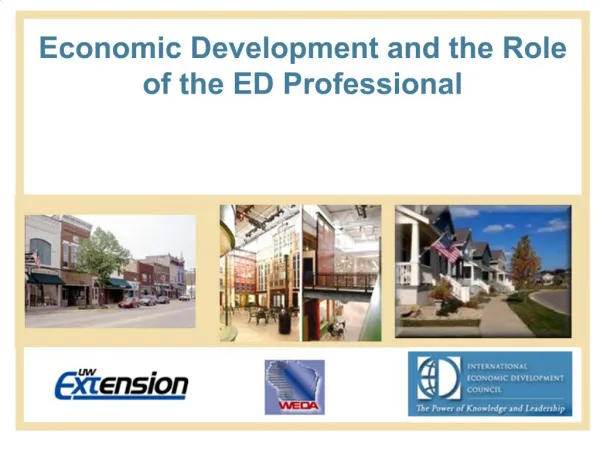 Economic Development and the Role of the ED Professional