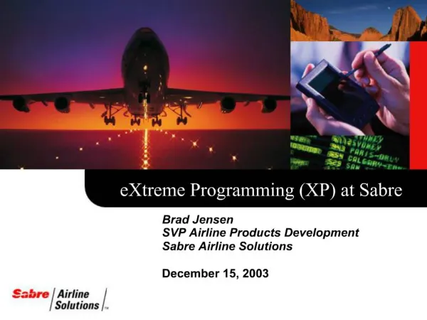 Brad Jensen SVP Airline Products Development Sabre Airline Solutions December 15, 2003
