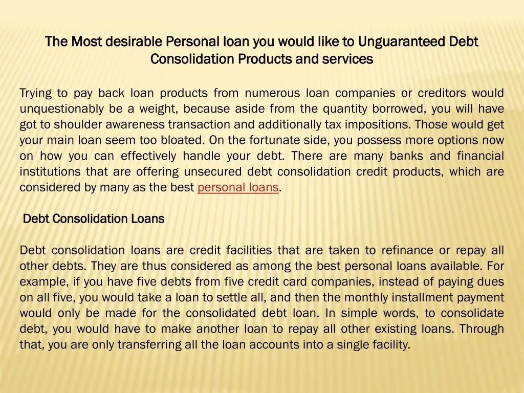 the most desirable personal loan you would like