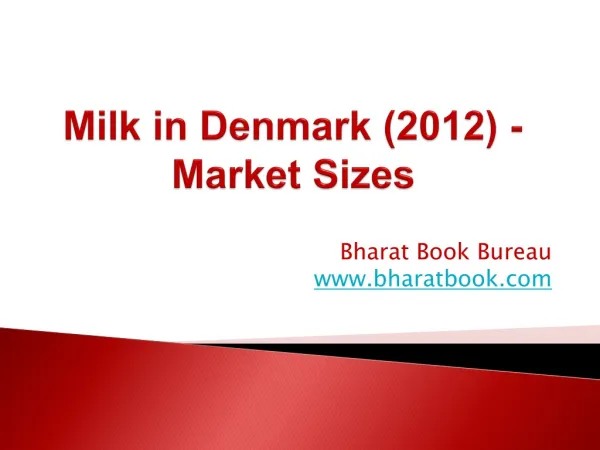 Milk in Denmark (2012) - Market Sizes