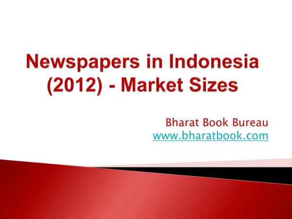Newspapers in Indonesia (2012) - Market Sizes