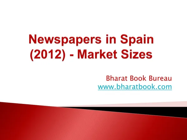 Newspapers in Spain (2012) - Market Sizes