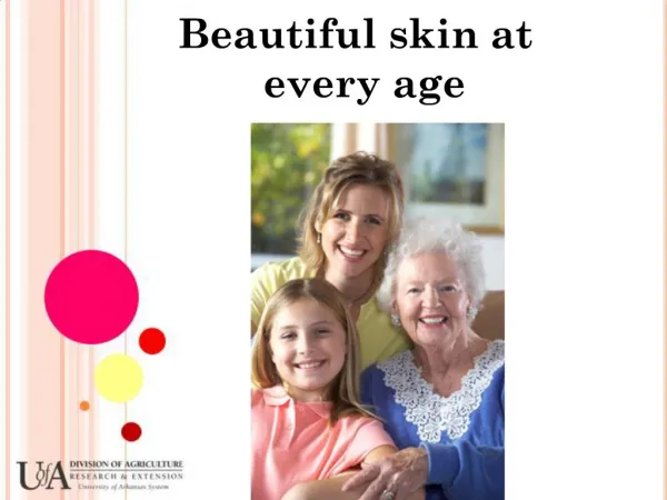 Beautiful skin at every age