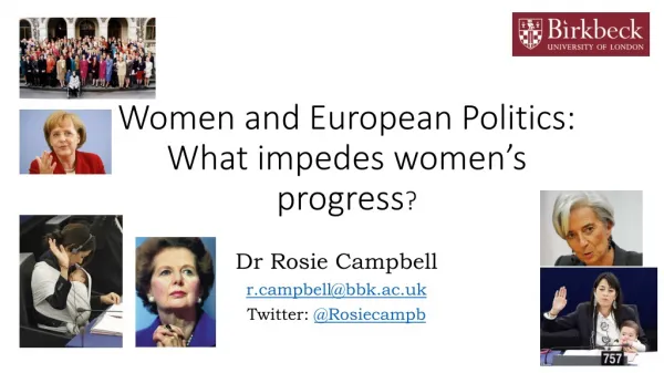 Women and European Politics: What impedes women’s progress ?