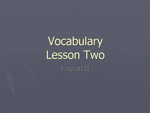 Vocabulary Lesson Two