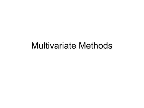 Multivariate Methods