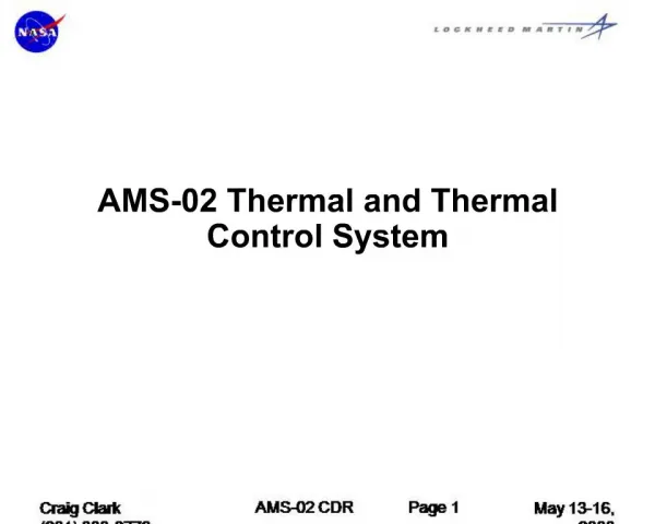 AMS-02 Thermal and Thermal Control System
