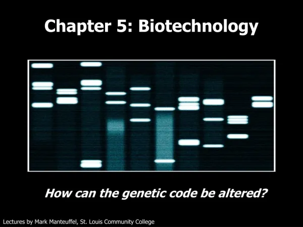 Chapter 5: Biotechnology