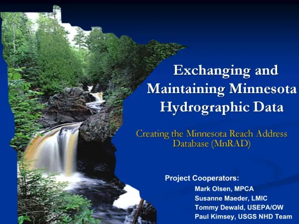 Exchanging and Maintaining Minnesota Hydrographic Data