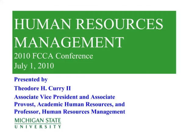 HUMAN RESOURCES MANAGEMENT 2010 FCCA Conference July 1, 2010