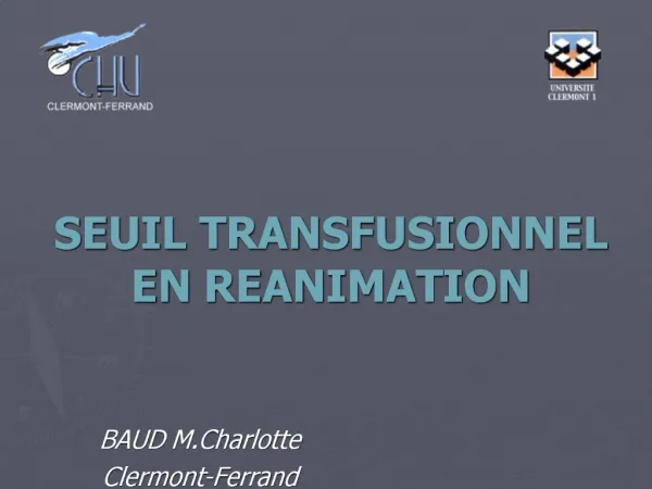 SEUIL TRANSFUSIONNEL EN REANIMATION